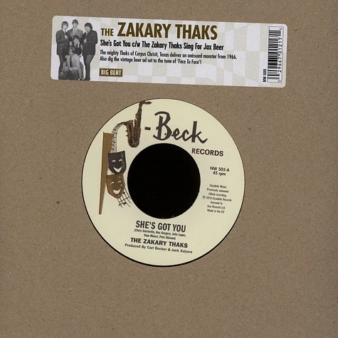 The Zakary Thaks - She's Got You / The Zakary Thaks Sing For Jax Beer