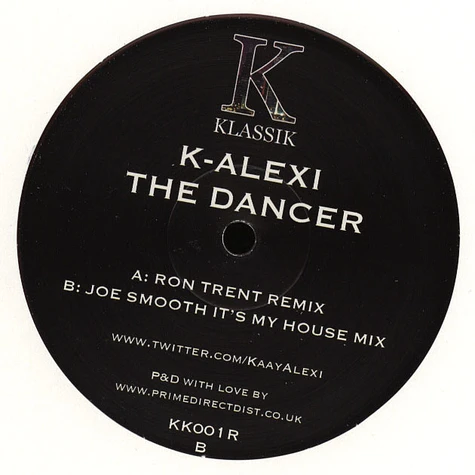 K-Alexi - The Dancer Ron Trent & Joe Smooth Remixes
