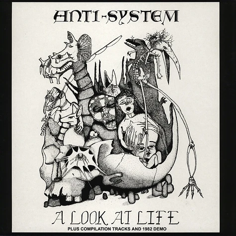 Anti System - A Look At Life And 82 Demo