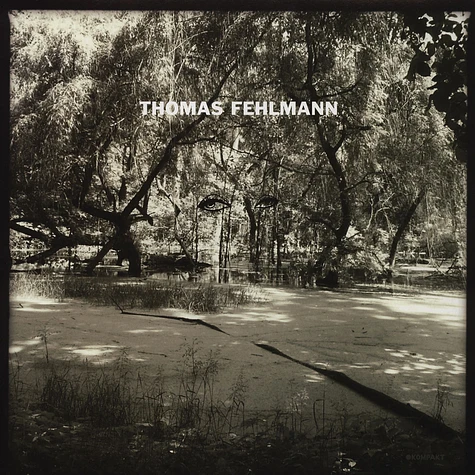 Thomas Fehlmann - Eye / Tree