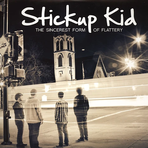 Stickup Kid - The Sincerest Form Of Flattery