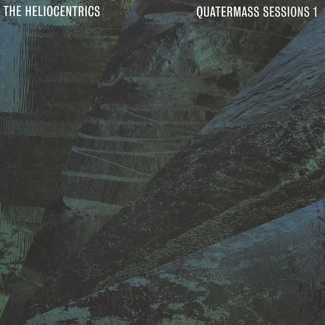 Heliocentrics, The - Quatermass Sessions Volume 1