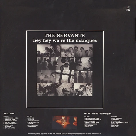 Servants - Small Time & Hey Hey We're The Manques