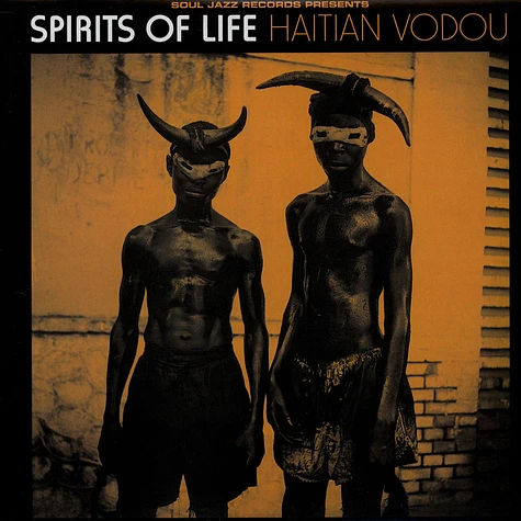 Société Absolument Guinin - Spirits Of Life: Haitian Vodou
