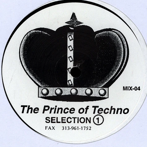 The Prince Of Techno - Selection 1