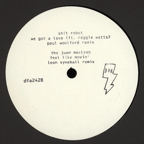 Shit Robot / The Juan Maclean - We Got A Love Remixes