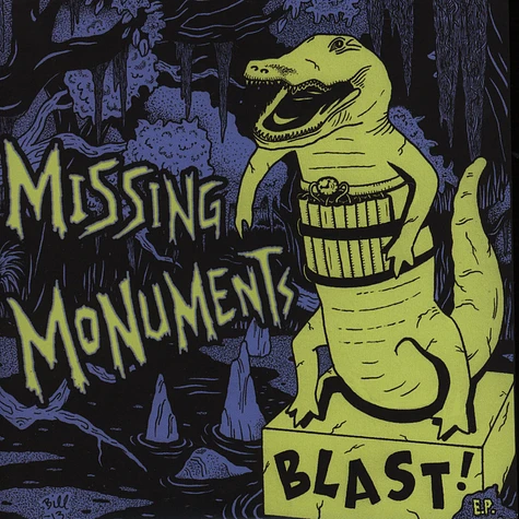 Missing Monuments - Blast!