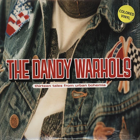 The Dandy Warhols - 13 Tales From Urban Bohemia