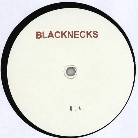 Blacknecks - BLACKNECKS004