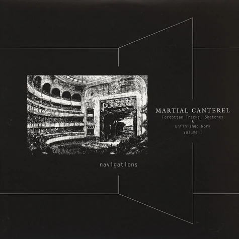 Martial Canterel - Navigations Volume 1