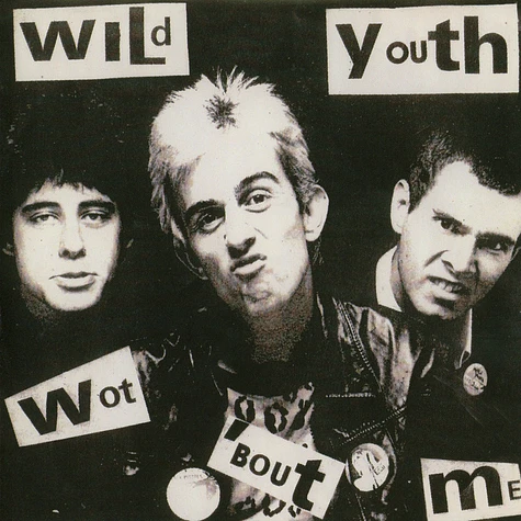 Wild Youth - Wot'bout Me