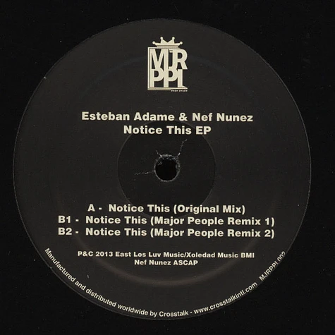 Esteban Adame & Nef Nunez - Notice This