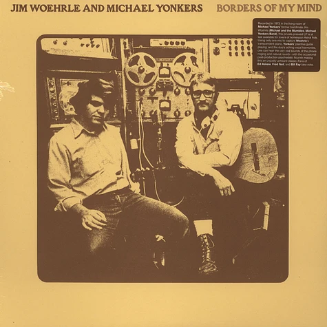 Jim Woerhle & Michael Yonkers - Borders Of My Mind