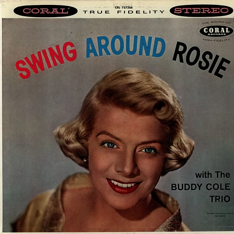 Rosemary Clooney With The Buddy Cole Trio - Swing Around Rosie