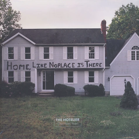 Hotelier - Home, Like Noplace Is There
