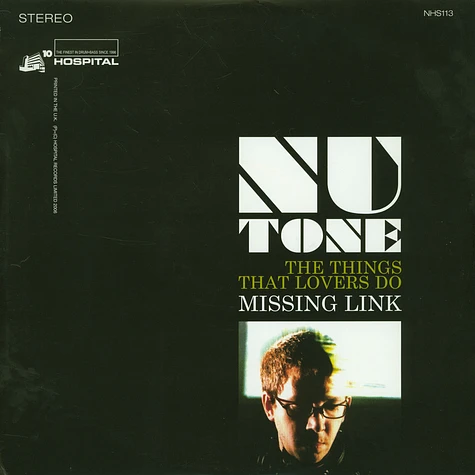 Nu:Tone - The Things That Lovers Do / Missing Link