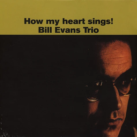 Bill Evans - How My Heart Sings!
