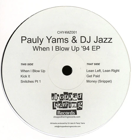 Pauly Yams And DJ Jazz - When I Blow UP '94 EP