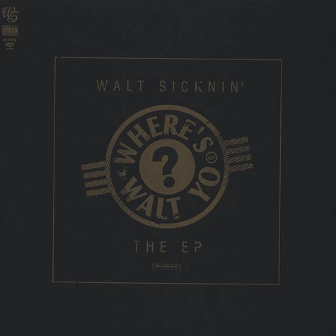 Walt Sicknin' - Where's Walt Yo Gold Vinyl Edition Bundle