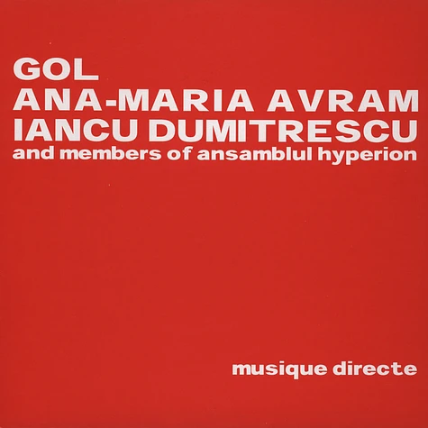 Gol / Dumitrescu / Avram - Musique Directe