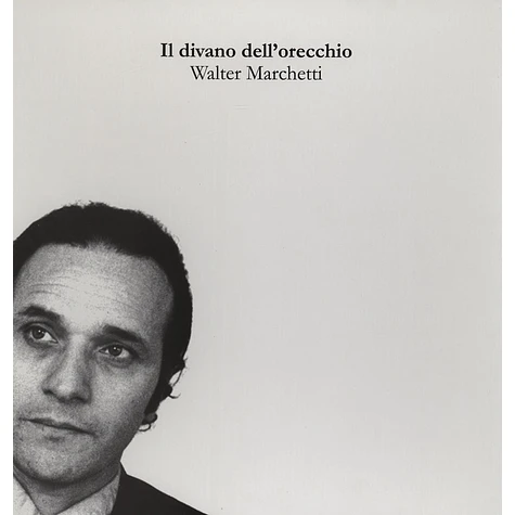 Walter Marchetti - Il Divano Dell’orecchio