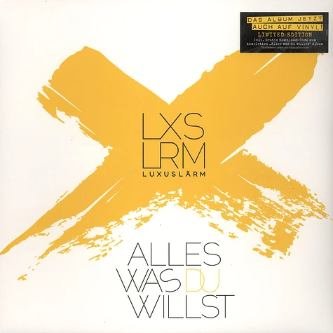 Luxuslärm - Alles Was Du Willst