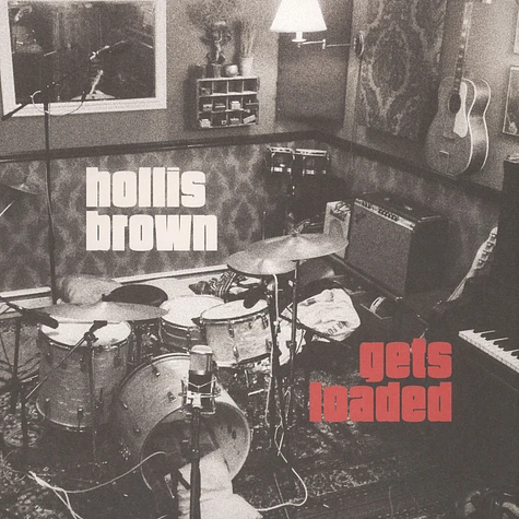 Hollis Brown - Hollis Brown Gets Loaded
