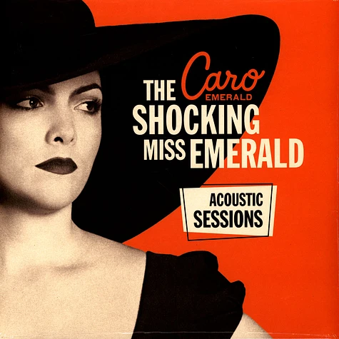 Caro Emerald - The Shocking Miss Emerald: Acoustic Sessions