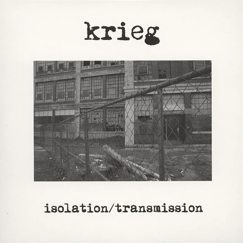 Krieg - Isolation / Transmission