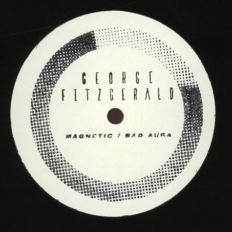 George Fitzgerald - Magnetic / Bad Aura EP