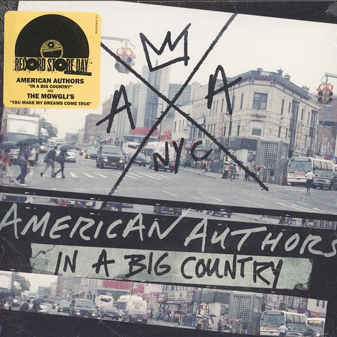 American Authors / The Mowgli's - In A Big Country / You Make My Dreams Come True