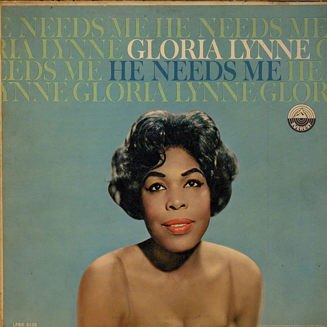 Gloria Lynne - He Needs Me