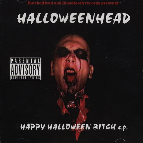 Hatchethead - Happy Halloween Bitch EP