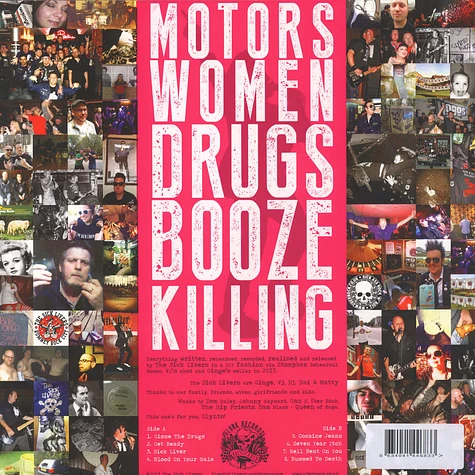 The Sick Livers - Motors, Women, Drugs, Booze & Killing