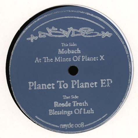 Mobach / Reade Truth - Planet to Planet EP