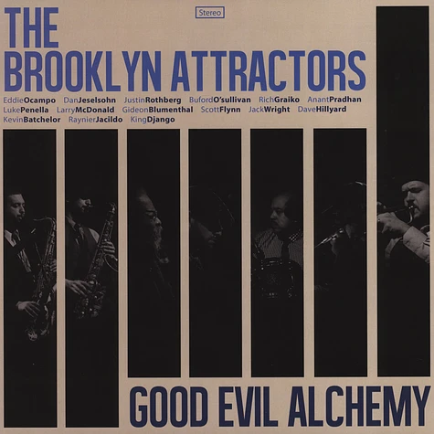 Brooklyn Attractors - Good Evil Alchemy LP