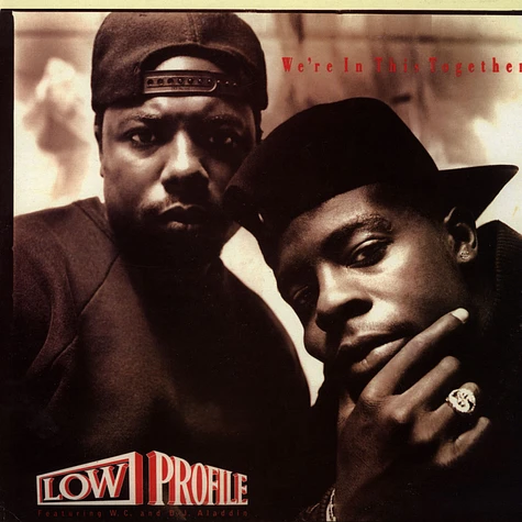 Low Profile - We're In This Together