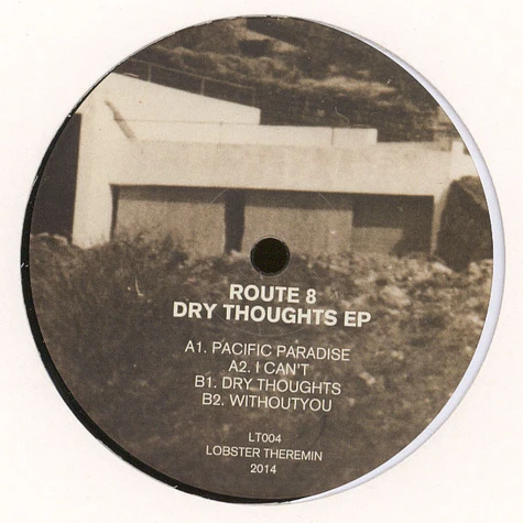 Route 8 - Dry Thoughts EP