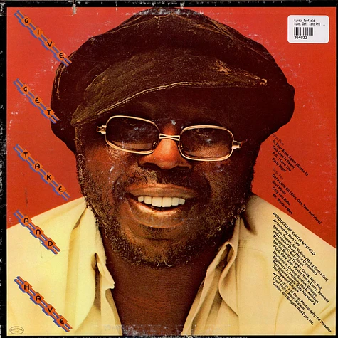 Curtis Mayfield - Give, Get, Take And Have