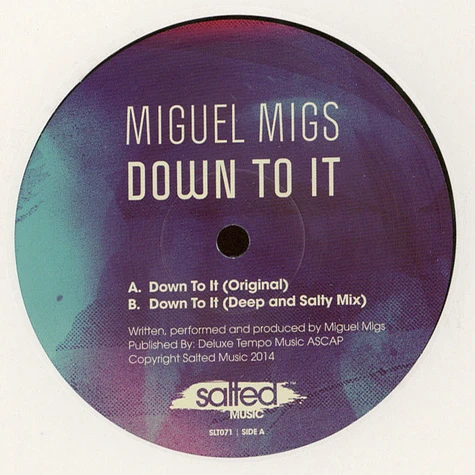 Miguel Migs - Down To It