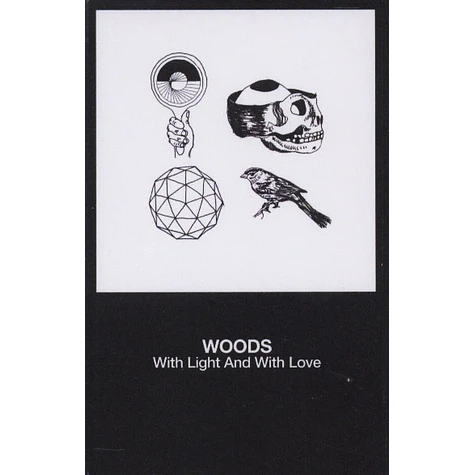 Woods - With Light And With Love