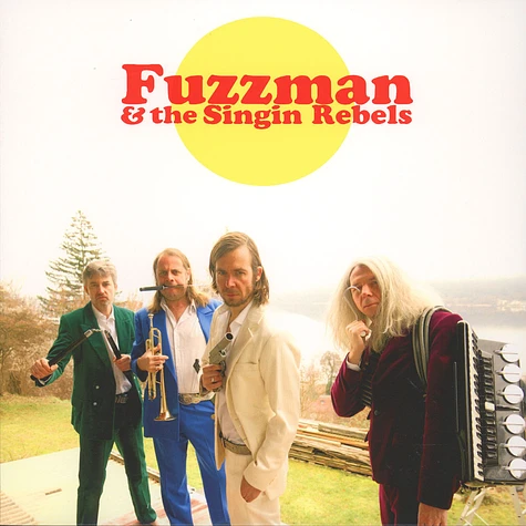Fuzzman & The Singin Rebels - Fuzzman & The Singin Rebels