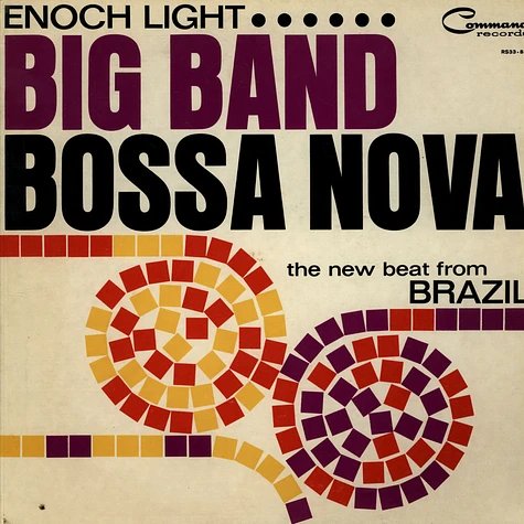 Enoch Light - Big Band Bossa Nova