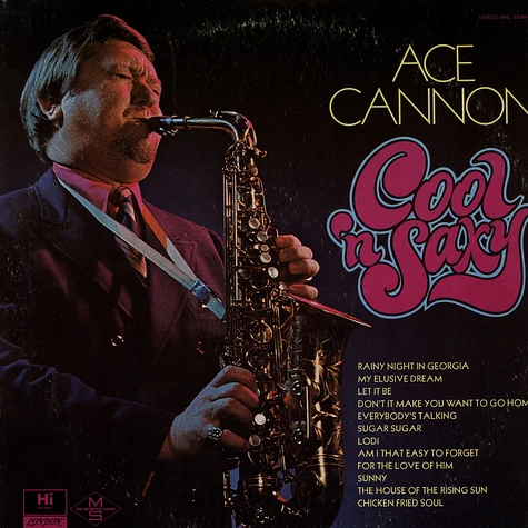 Ace Cannon - Cool 'n Saxy