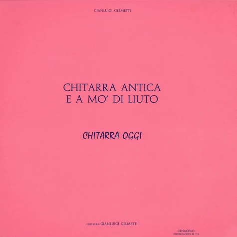 Gianluigi Gelmetti - Chitarra Antica Ea Mo’ Di Liuto