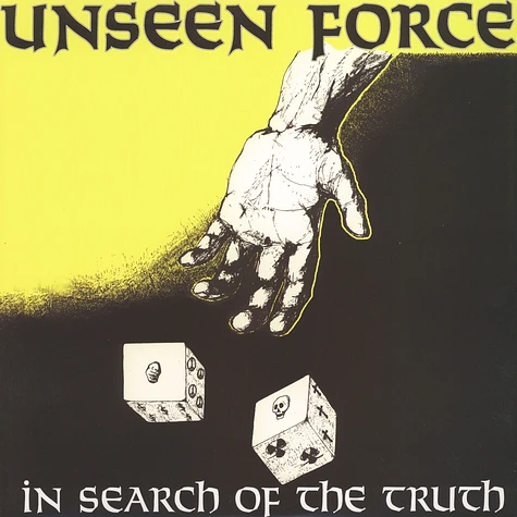 Unseen Force - In Search Of The Truth