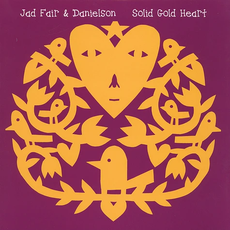 Jad Fair & Danielson - Solid Gold Haert