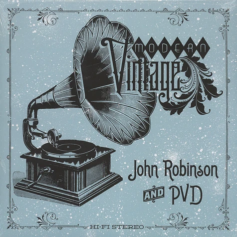 John Robinson & PVD (Pat Van Dyke) - Modern Vintage