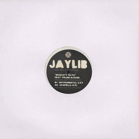 Jaylib / J Dilla & Madlib - McNasty Filth
