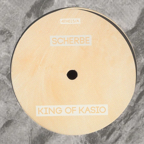 Scherbe - King Of Kasio